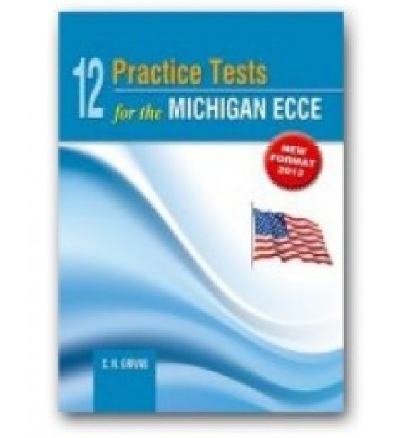 12 Practice Tests for the ECCE - Student's Book  New Format 2013 -9789604097180  